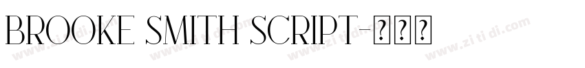 Brooke Smith Script字体转换